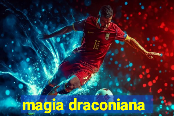 magia draconiana